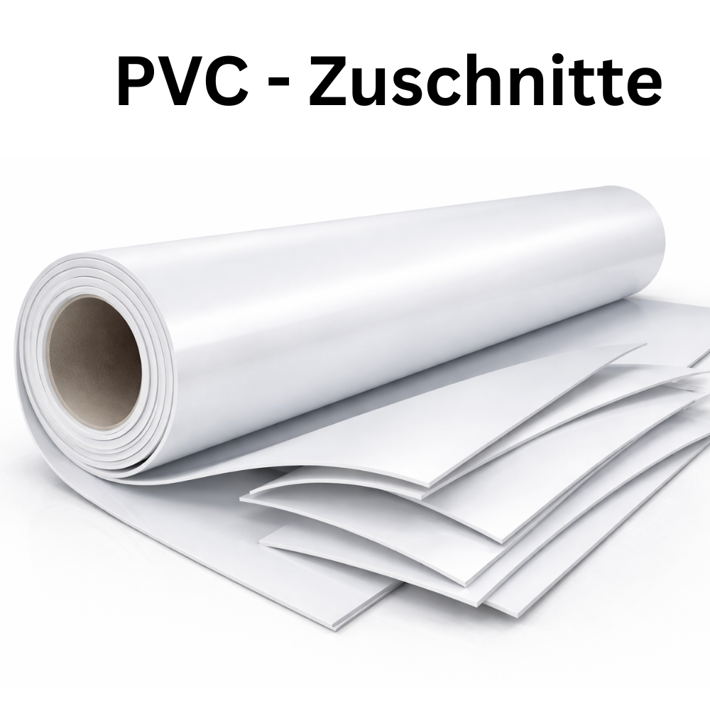 PVC Zuschnitte