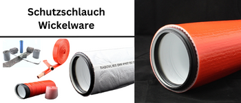 Schutzschlauch & Wickelware